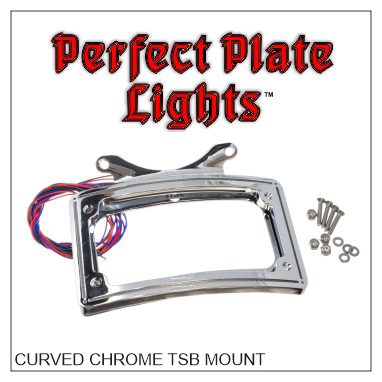 Perfect Plate Light CURVED CHROME TSB MOUNT
